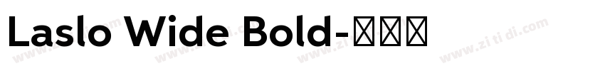 Laslo Wide Bold字体转换
